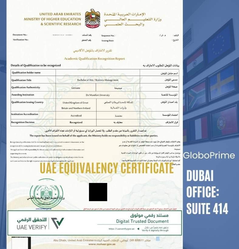 alt="UAE Academic Qualification Recognition Report issued by the UAE Ministry of Higher Education & Scientific Research (MOHESR), showing a recognized Bachelor of Arts in Business Management from De Montfort University, UK, in the new digital UAE equivalency certificate format with UAE Verify authentication and Globoprime Dubai office reference"