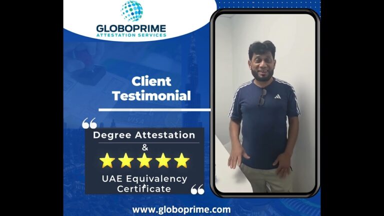 Degree Attestation & UAE Equivalency Certificate